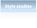 Style studies